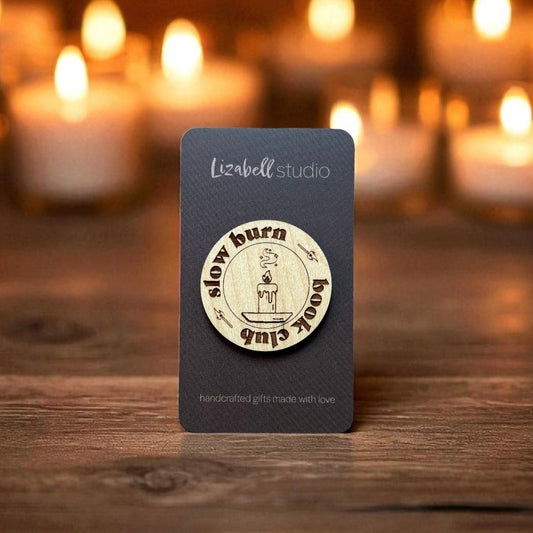 Book Club Badge Pin - Slow Burn