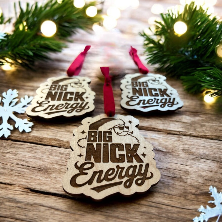 Big Nick Energy Christmas Ornament