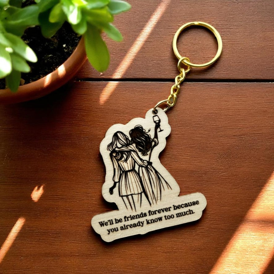 Wine Not, Bestie? Keychain