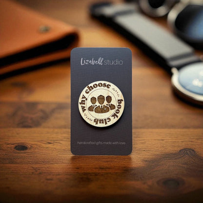 Book Club Badge Pin - Why Choose