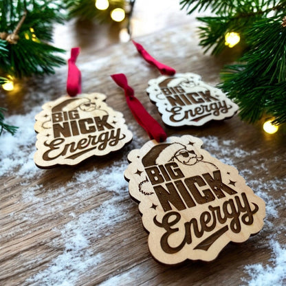 Big Nick Energy Christmas Ornament