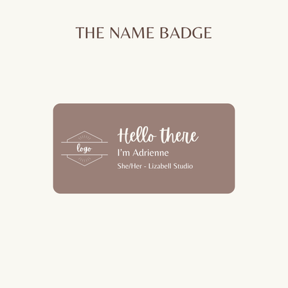 The Name Badge - Customizable Name Tag